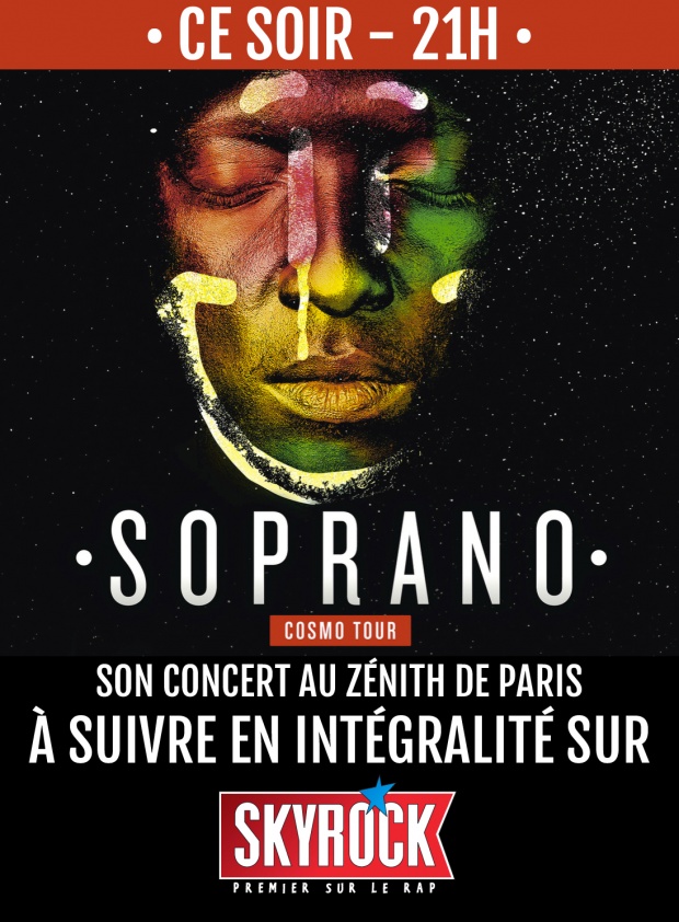 Soprano au Zénith de Paris en direct sur Skyrock
