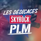 Les dédicaces Skyrock PLM
