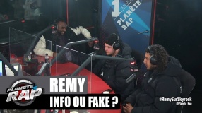 Rémy - Info ou Fake ? avec Mac Tyer, ISK & Python Loco ! #PlanèteRap