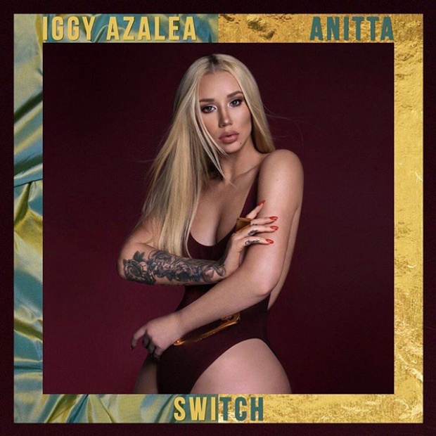 Iggy Azalea Feat. Anitta - Switch en playlist