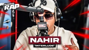 [EXCLU] Nahir - Interlude #PlanèteRap