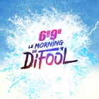 Difool – Le Morning