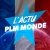 L'actu PLM Monde