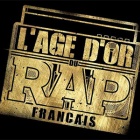 L'Age d'Or du Rap Français