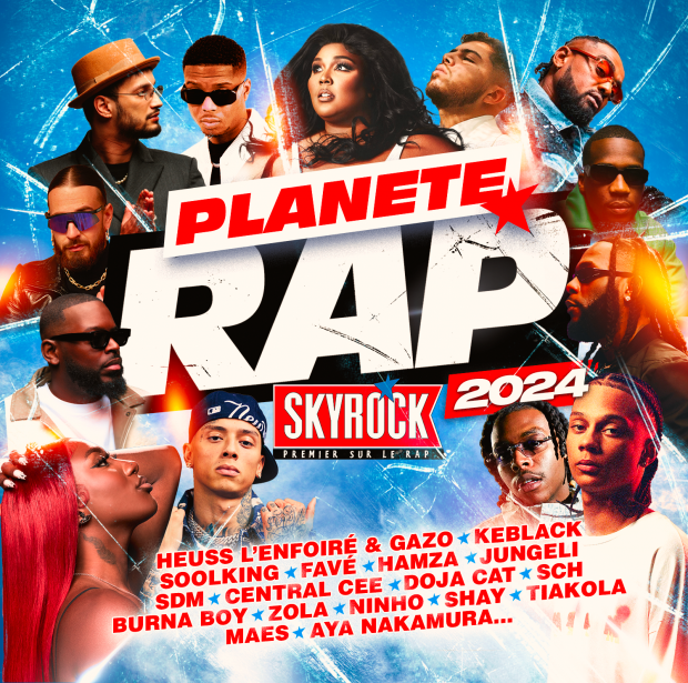 Skyrock Actualités La compilation Planète Rap 2024