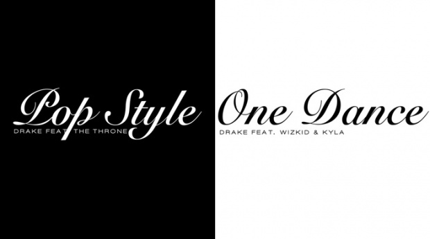 Playlist - Drake "One Dance" et "Pop Style"
