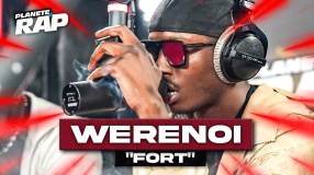 Werenoi - Fort #PlanèteRap