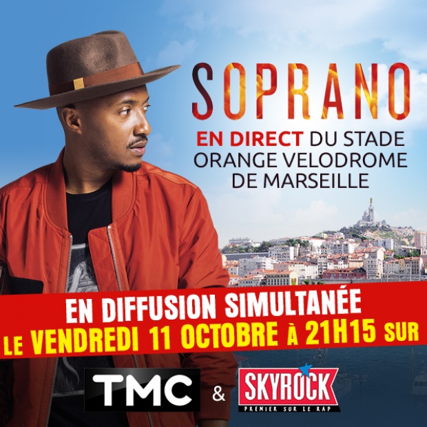 Soprano à l'Orange Vélodrome avec Skyrock le 11 et 12 octobre